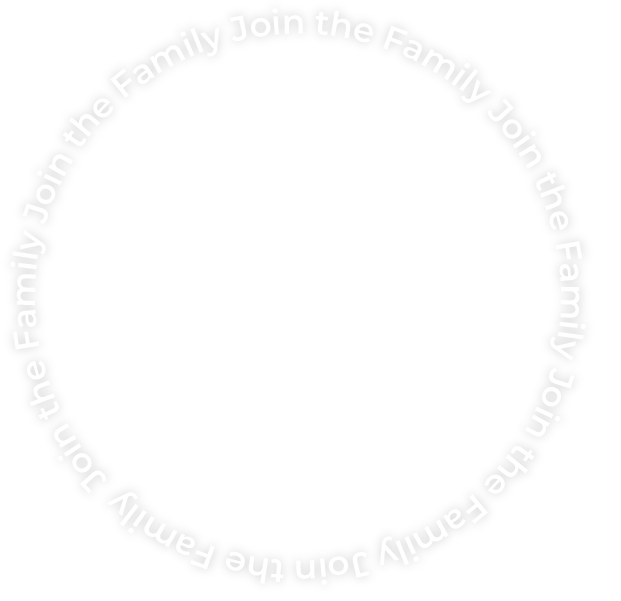 Join The Family